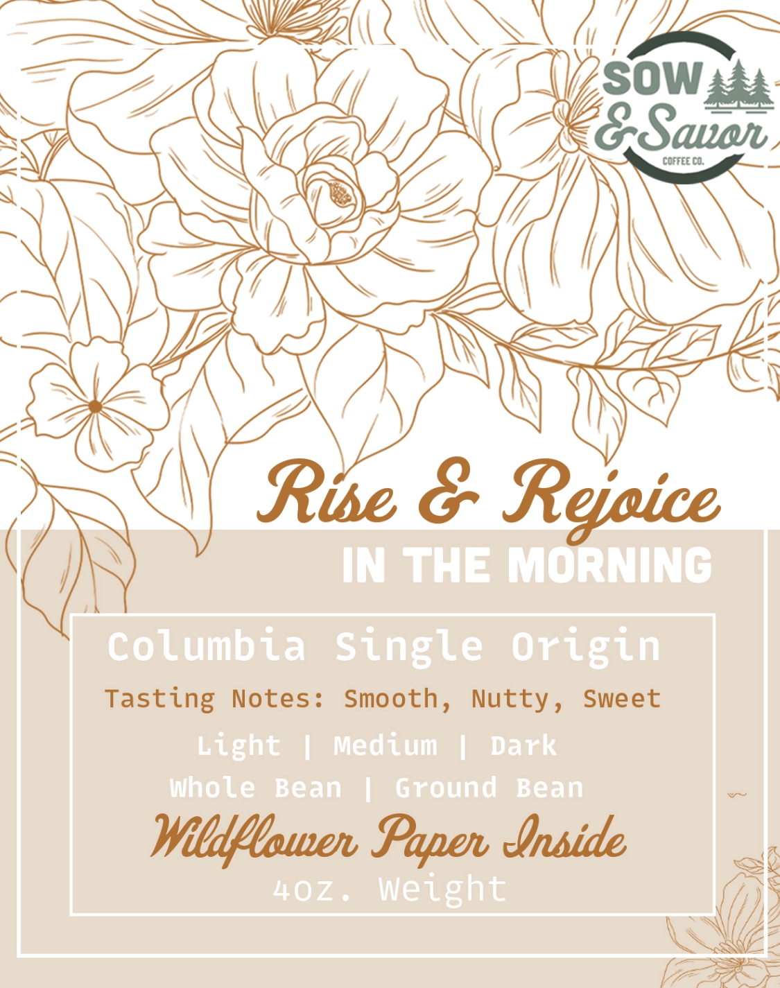 Rise And Rejoice - Sow & Savor Coffee Colombian Roast